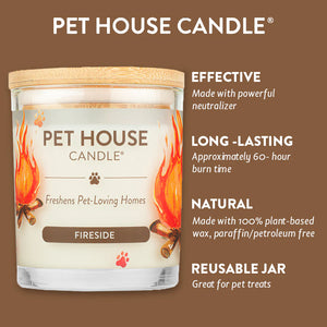 Pet House Candle Fireside Plant-Based Soy Wax Candle