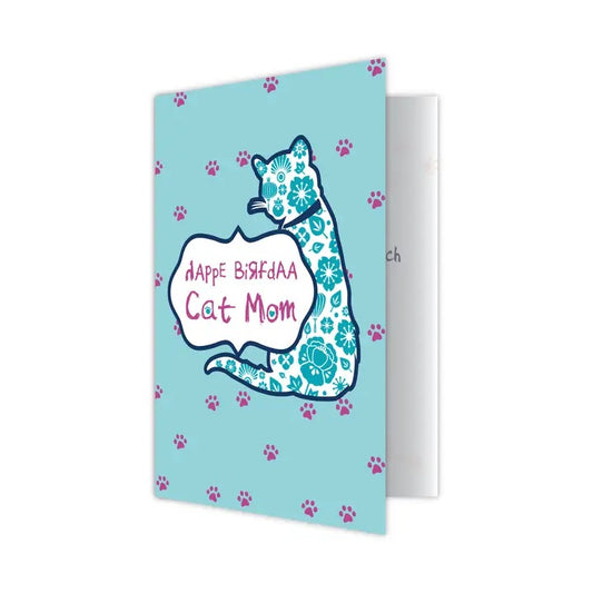 Dog Speak Birthday Card - Happe Birfdaa Cat Mom
