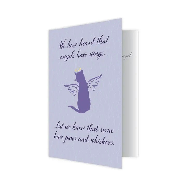 Dog Speak Cat Sympathy Card - We Have Heard That Angels Have Wings