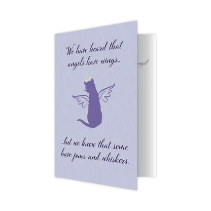 Dog Speak Cat Sympathy Card - We Have Heard That Angels Have Wings