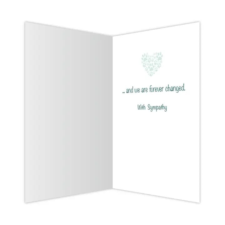 Dog Speak Sympathy Card - Dogs Come Into Our Lives